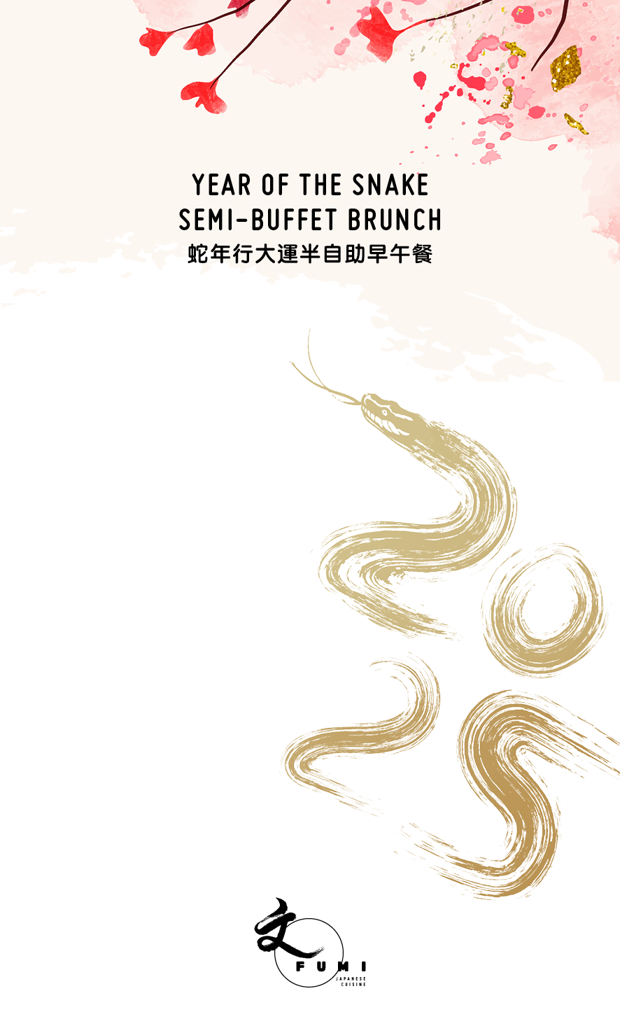 FUMI Year of the Snake Semi-Buffet Brunch